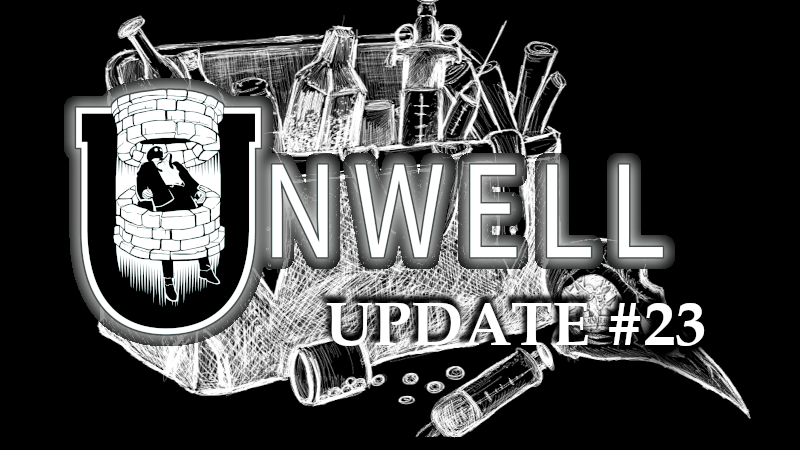 Unwell 23th update – full screen interactions!!!