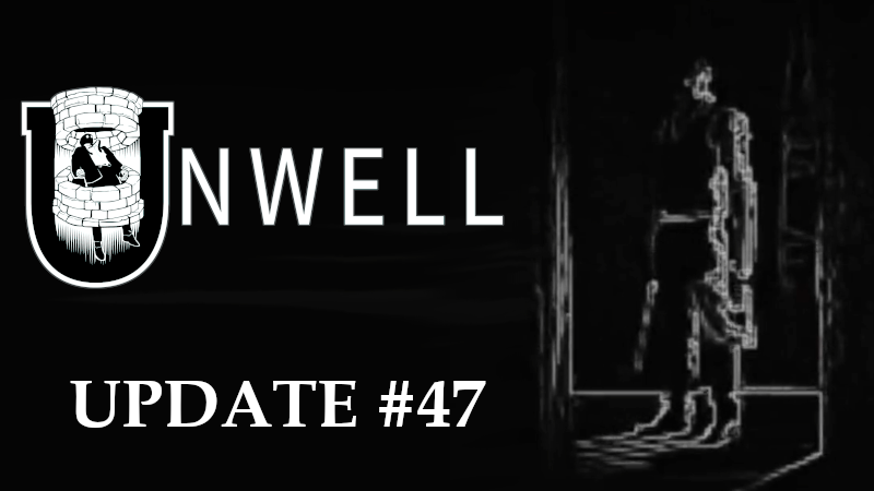 Unwell Demo Receives Its 47th Update on Steam!