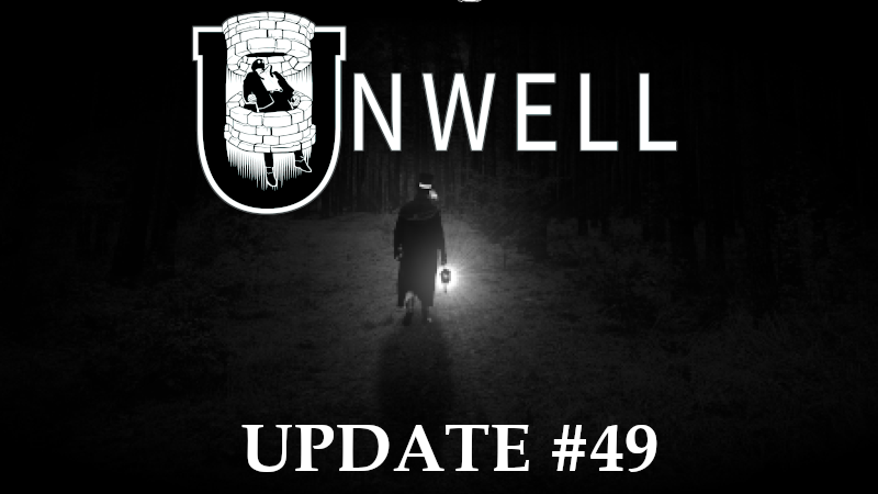 Unwell Demo Receives Its 49th Update on Steam!